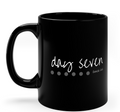 Black 11oz Coffee Mug — 'Day Seven' Minimal Script Design